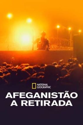 Afeganistão: A Retirada