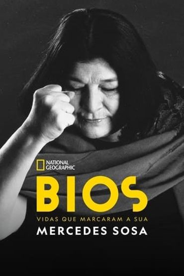 Bios. Vidas que Marcaram a sua: Mercedes Sosa